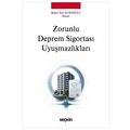  Zorunlu Deprem Sigortası Uyuşmazlıkları - Bülent Nuri Kurdoğlu
