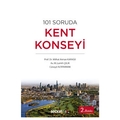  101 Soruda Kent Konseyi - Mithat Arman Karasu, M. Lamih Çelik, Cüneyd Altıparmak