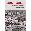 Ankara... Ankara... - Bilâl N. Şimşir
