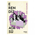 Benim Yazarlarım - Erendiz Atasü