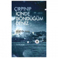  Çırpınıp İçinde Döndüğüm Deniz - Hüseyin Kaya