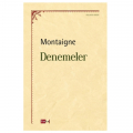  Denemeler - Michel de Montaigne