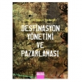  Destinasyon Yönetimi ve Pazarlaması - Gökçe Özdemir