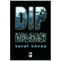  Dip Dalgası - Vural Savaş