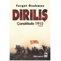 Diriliş Çanakkale 1915 - Turgut Özakman