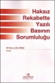 Haksız Rekabette Yazılı Basının Sorumluluğu - Nil Merve Çelikbaş