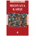 Medyaya Karşı - George Gerbner