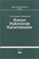  Türk Anayasa Hukukunda Kanun Hükmünde Kararnameler - Hüseyin Denizhan