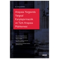 Anayasa Yargısında Yargısal Karşılaştırmacılık ve Türk Anayasa Mahkemesi - Ali Ersoy Kontacı