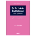  Borçlar Hukuku Özel Hükümler Pratik Çalışmaları - Melek Bilgin Yüce