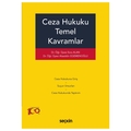 Ceza Hukuku Temel Kavramlar - Esra Alan, Alaaddin Egemenoğlu