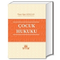 Çocuk Hukuku - Ömer Uğur Gençcan