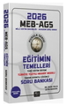  MEB AGS Pusula Serisi Eğitimin Temelleri Soru Bankası CBA Yayınları 2026