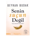 Senin Suçun Değil - Beyhan Budak