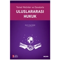 Temel Metinler ve Davalarla Uluslararası Hukuk - Yusuf Aksar