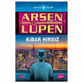  Arsen Lüpen Kibar Hırsız - Maurice Leblanc