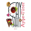  Çay Saati - Ayşe Tüter
