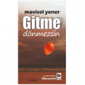  Gitme Dönmezsin - Mavisel Yener