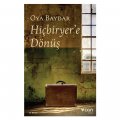  Hiçbiryer'e Dönüş - Oya Baydar