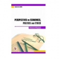  Perspectives on Economics, Politics and Ethics (Selected Essays) - Coşkun Can Aktan