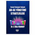  Temel Yetenek Tabanlı AR-GE Yönetimi Stratejileri - Öcal Fidanboy