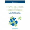 Ticari Krediler ve Kredi Türleri - Mehmet Güneş, Nihan Yeğen Kurtuluş