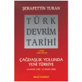  Türk Devrim Tarihi 4. Kitap - Şerafettin Turan