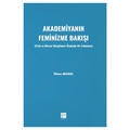  Akademiyanın Feminizme Bakışı - İlkben Akansel