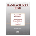 Bankacılıkta Risk - Erdinç Altay