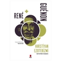 Hıristiyan Ezoterizmi - Rene Guenon