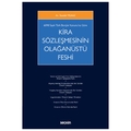  Kira Sözleşmesinin Olağanüstü Feshi - Saadet Yılmaz