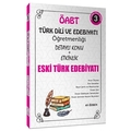 ÖABT Türk Dili ve Edebiyatı Eski Türk Edebiyatı Konu Anlatımlı 3. Kitap Ali Özbek 2021