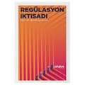  Regülasyon İktisadı - Coşkun Can Aktan