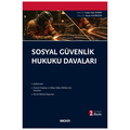  Sosyal Güvenlik Hukuku Davaları - Haluk Hadi Sümer, Hasan Kayırgan