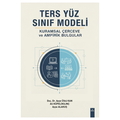  Ters Yüz Sınıf Modeli: Kuramsal Çerçeve ve Ampirik Bulgular - Ayşe Ülkü Kan