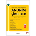 Türk Ticaret Kanunu'na Göre Anonim Şirketler - Soner Altaş