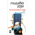 Azrail Nasıl Rüşvet Yedi? - Muzaffer İzgü