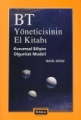 BT Yöneticisinin El Kitabı Kurumsal Bilişim, Olgunluk Modeli - Halil Aksu