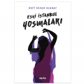 Eski İstanbul Yosmaları - Refi Cevad Ulunay