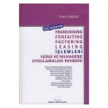 Factoring Leasing İşlemleri, Vergi ve Muhasebe Uygulamaları Rehberi - Taner Sarısoy