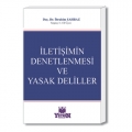 İletişimin Denetlenmesi ve Yasak Deliller - İbrahim Şahbaz