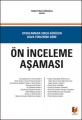 Uygulamada Sıkça Görülen Dava Türlerine Göre Ön İnceleme Aşaması - Tarık Fırat Köroğlu