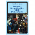 Vesayetçi Demokrasiden Milli Demokrasiye - Menderes Çınar