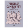 Yengeler Cumhuriyeti - Tanıl Bora, Mustafa Çiftci