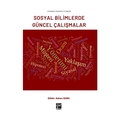  Sosyal Bilimlerde Güncel Çalışmalar - Adnan Kara