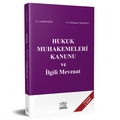 Hukuk Muhakemeleri Kanunu ve İlgili Mevzuat  - Lütfü Başöz, Ramazan Çakmakcı