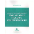  Fikri Mülkiyet Suçları ve Soruşturma Usulü - Ali Osman Kaynak