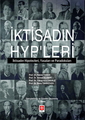  İktisadın HYP'leri - Rahmi Yamak, Ahmet Ulusoy, Yakup Küçükkale, Banu Tanrıöver