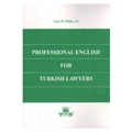  Professional English For Turkish Lawyers - Larry D. White