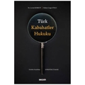  Türk Kabahatler Hukuku - Levent Korkut, Cengiz Otacı